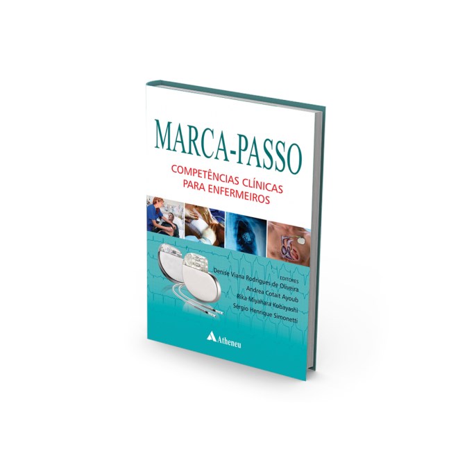 Livro - Marca-passo - Competencias Clinicas para Enfermeiros - Oliveira/ayoub/kobay