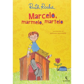 Livro - Marcelo, Marmelo, Martelo e Outras Histórias - Ruth Rocha