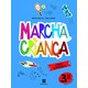 Livro - Marcha Crianca Espanhol 3 Ano - 03ed/20 - Bustos/gaspar