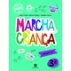 Livro Marcha Crianca Gramática 3  Ano - Teresa - Scipione