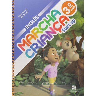 Livro Marcha Crianca Inglês - 3 Ano - Col. Marcha Crianca - Morino/faria