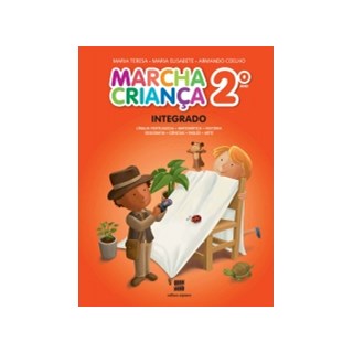 Livro - Marcha Crianca Integrado-2 ano - Maria Teresa e Arman