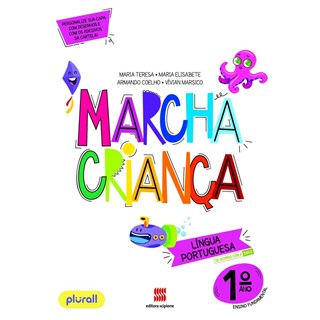 Livro - Marcha Crianca Lingua Portuguesa 1 ano - Teresa/elisabete/coe