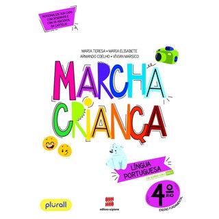 Livro - Marcha Crianca Lingua Portuguesa 4 ano - Teresa/elisabete/co