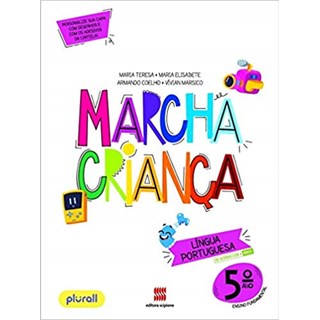 Livro - Marcha Crianca Lingua Portuguesa 5 ano - Teresa/elisabete/coe