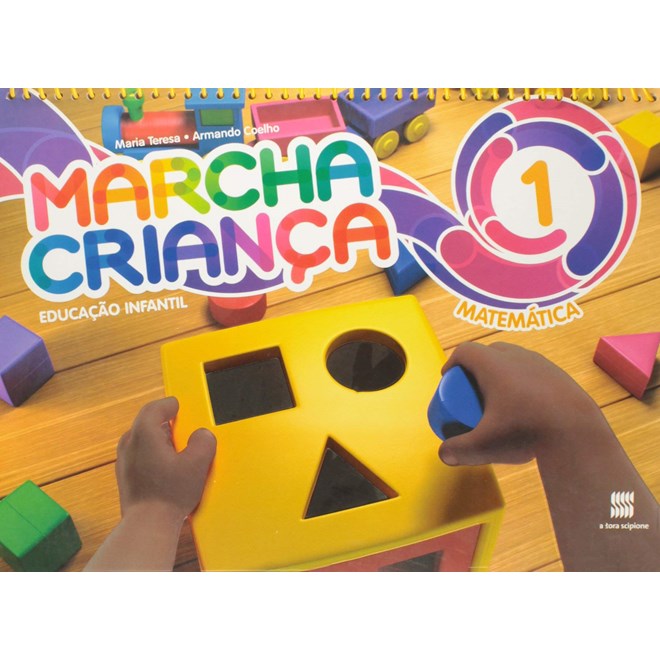Livro - Marcha Crianca Matematica 1 Ano - Col.marcha Crianca - Marsico/coelho
