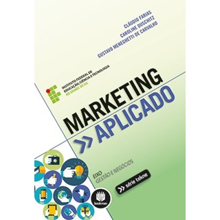 Livro - Marketing Aplicado - Farias/duschitz/carv