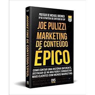 Livro - Marketing de Conteudo Epico - Pulizzi