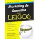 Livro - Marketing de Guerrilha para Leigos - Garrigan/margolis