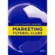 Livro - Marketing Futebol Clube - Zenone
