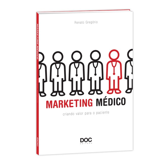 Livro - Marketing Medico - Criando Valor para o Paciente - Gregorio