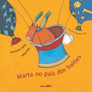 Livro Marta no País dos Balões - Zullo - Editora 34
