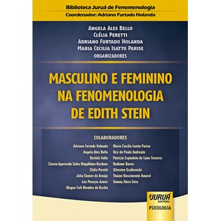 Livro Masculino e Feminino na Fenomenologia de Edith Stein - Bello - Juruá