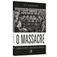 Livro - Massacre, O - Nepomuceno