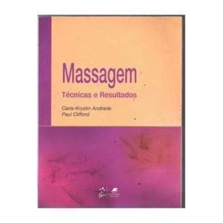 Livro - Massagem Tecnicas e Resultados - Andrade/ Clifford