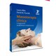 Livro - Massoterapia Clínica: Integrando Anatomia e Tratamento - Allen - Manole