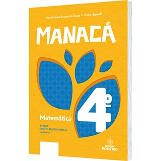 Livro - Matematica - 4 Ano - Col. Manaca - Souza / Spinelli