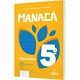 Livro - Matematica - 5 Ano - Col. Manaca - Souza / Spinelli
