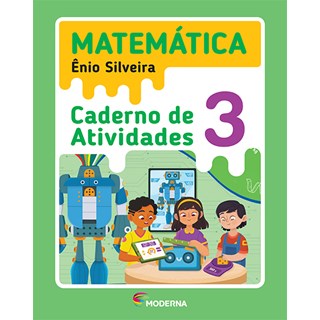 Livro - Matematica Caderno de Atividades 3 ano - Silveira