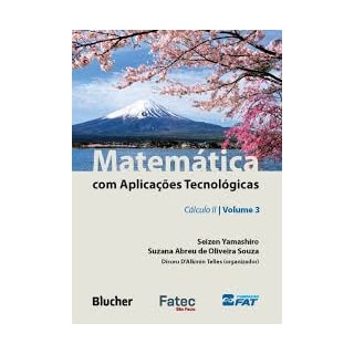 Livro - Matemática com Aplicações Tecnológicas - Vol. 3 - Yamashiro Livro - Matemática com Aplicações Tecnológicas - Vol. 3 - Yamashiro