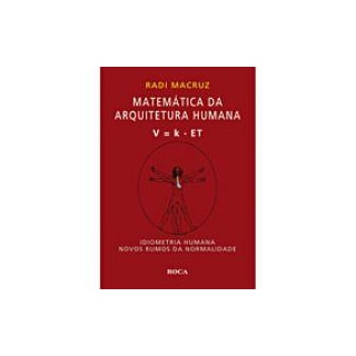 Livro - Matemática da Arquitetura Humana - Macruz Livro - Matemática da Arquitetura Humana - Macruz