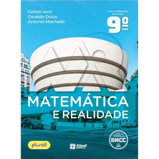 Livro Matemática e Realidade - 9 Ano - Moderna