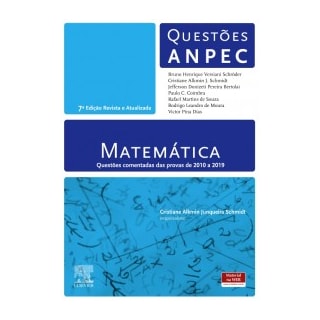 Livro - Matemática - Questões Anpec - Schmidt Livro - Matemática - Questões Anpec - Schmidt