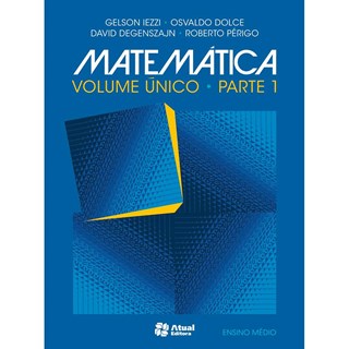 Livro - Matematica - Vol. Unico - Dolce/iezzi/degensza