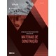 Livro - Materiais de Construção - Série Eixos - 3ª edição de 2020 - Pinhero 3º edição