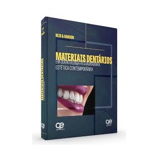 Livro - Materiais Dentarios em Odontologia Restauradora Estetica Contemporanea - Reis/marson