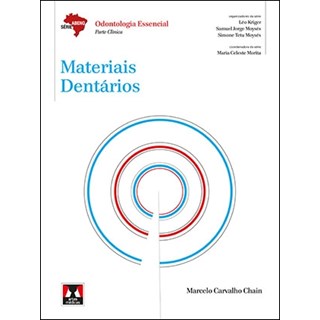 Livro Materiais Dentários - Série Abeno - Odontologia Essencial - Parte Clínica - Chain