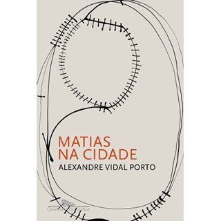 Livro - Matias Na Cidade - Porto