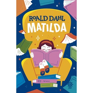 Livro - Matilda (edicao Especial) - Dahl