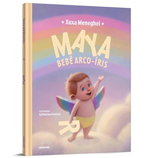 Livro - Maya: Bebe Arco-iris - Meneghel