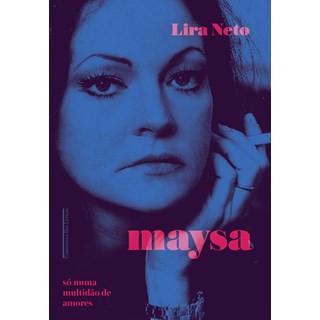 Livro - Maysa - so Numa Multidao de Amores (edicao Economica) - Lira Neto