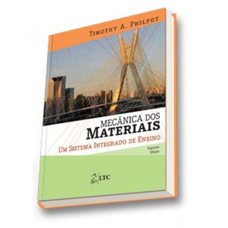 Livro - Mecânica dos Materiais - Um Sistema Integrado de Ensino - Philpot