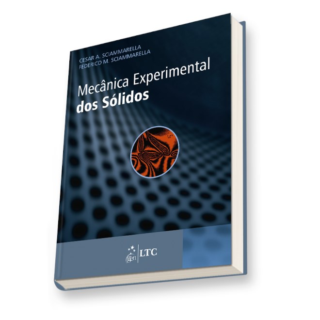 Livro - Mecanica dos Solidos Experimental - Sciammarella