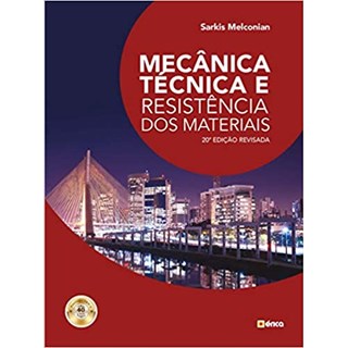 Livro - Mecânica Técnica e Resistência dos Materiais - Melconian - Érica