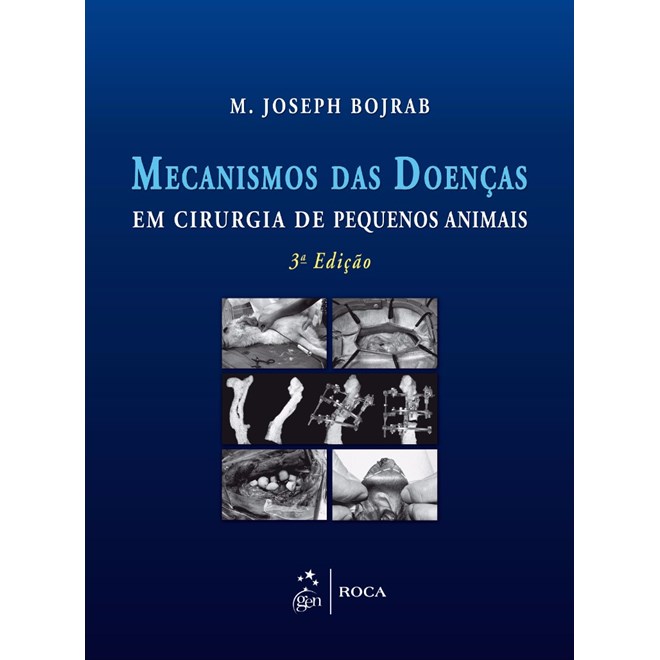 Livro - Mecanismos das Doencas em Cirurgia de Pequenos Animais - Bojrab