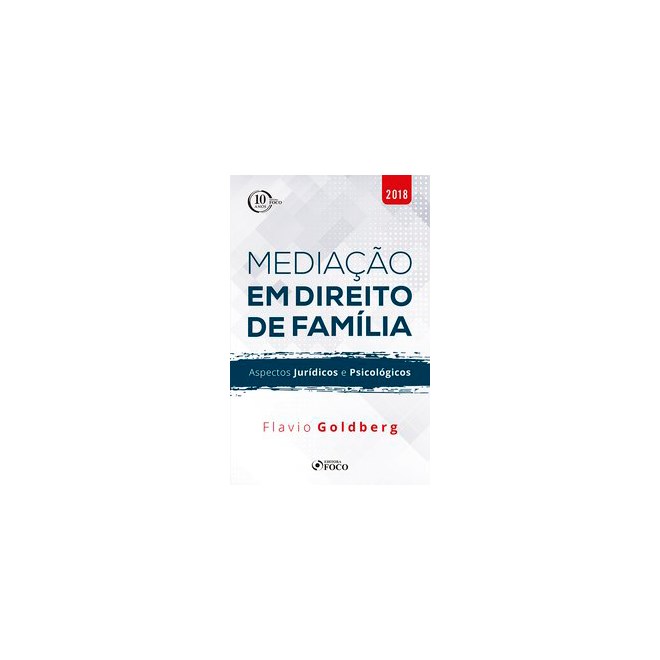 Livro - Mediacao em Direito de Familia: Aspectos Juridicos e Psicologicos - Goldberg