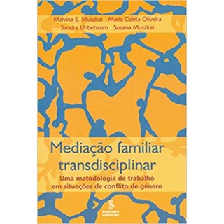 Livro - Mediacao Familiar Transdisciplinar - Muszkat/muszkat/oliv