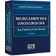 Livro Medicamentos Oncológicos Na Prática Clínica - Souza