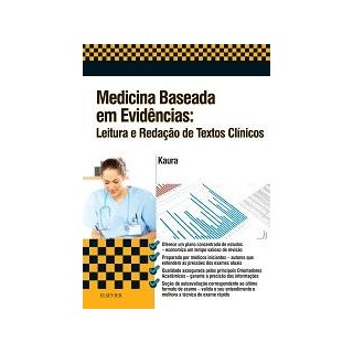 Livro - Medicina Baseada em Evidencia - Leitura e Redacao de Textos Clinicos - Kaura