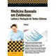 Livro - Medicina Baseada em Evidencia - Leitura e Redacao de Textos Clinicos - Kaura