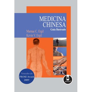 Livro - Medicina Chinesa Guia Ilustrado - Ergil @@