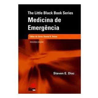 Livro - Medicina de Emergencia - Col.the Little Black Book Series - Diaz