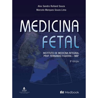 Livro Medicina Fetal IMIP - Souza - Medbook