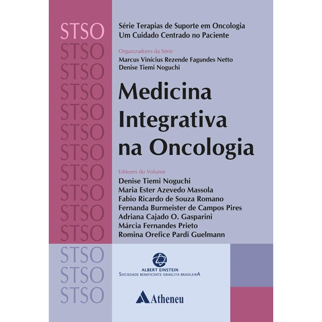 Livro - Medicina Integrativa Na Oncologia - Noguchi - Atheneu