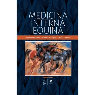 Livro Medicina Interna Equina - Reed - Guanabara