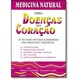 Livro - Medicina Natural Para Doenças do Coração - Rothfeld